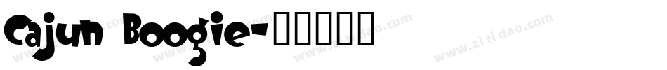 Cajun Boogie字体转换